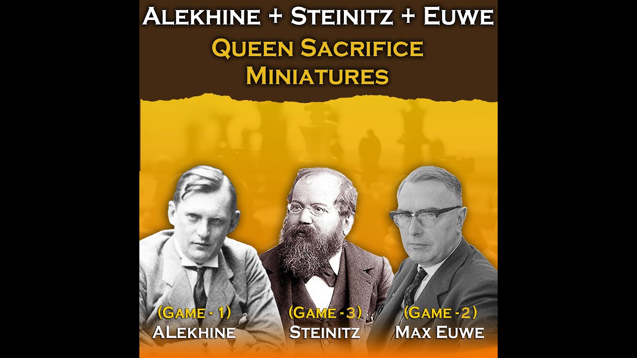 World Champions Amazing Miniatures | Potemkin vs Alekhine | Euwe vs NN | Steinitz vs NN