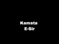 E Sir Kamata 