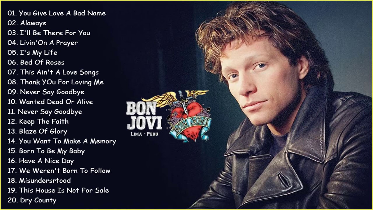 Bon Jovi Best Songs Nonstop Playlist Bon Jovi Greatest Hits Full