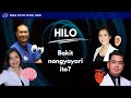 Hilo -- Bakit Nangyayari Ito?