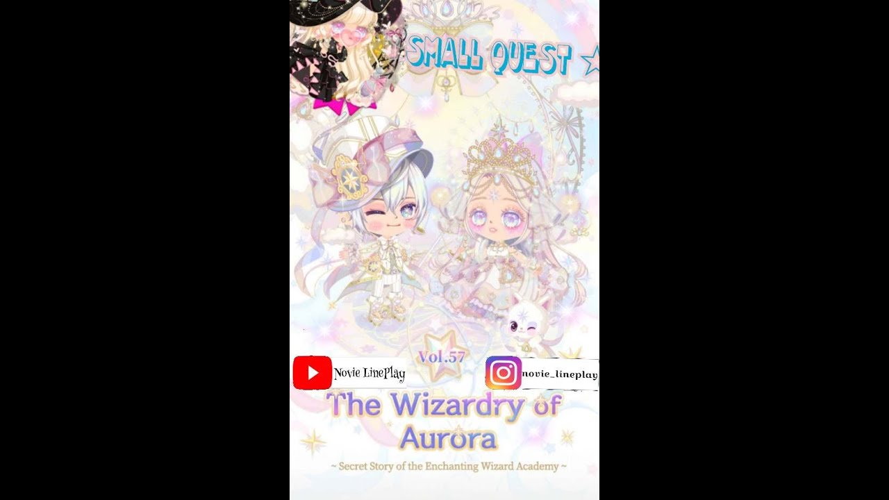 LINE PLAY ☆VIP GACHA THE WIZARDRY OF AURORA☆ || SMALL QUEST