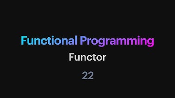 Functioneel programmeren - 22: Functor