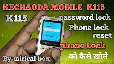 KECHAODA K115 Phone Lock reser k115 password lock reset by mirical box