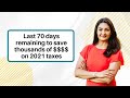 KB Tax Deviser CPAS: Last 70 Days To Save Thousands From Your 2021 Taxes