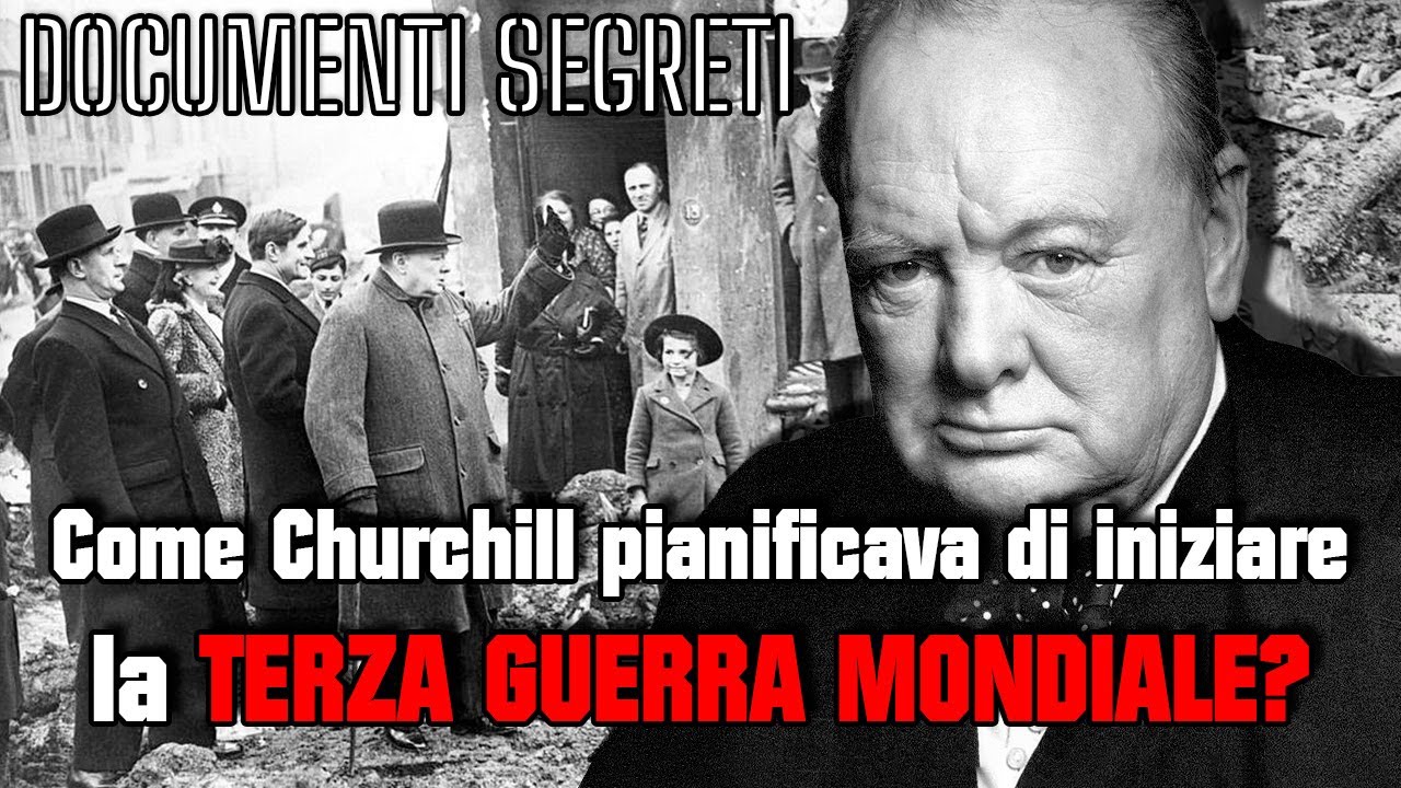 Winston Churchill OPERAZIONE SEGRETA Come lui pianificava di conquistare l'URSS! Documenti segreti