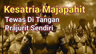 Kisah Lembu Sora Kesatria Majapahit Yang Tewas Di Fitnah Pemberontak