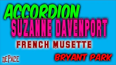 BRYANT PARK ACCORDION SUZANNE DAVENPORT