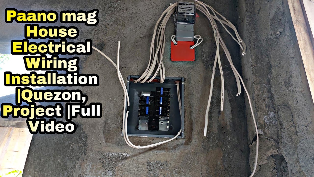 Paano mag House Electrical Wiring Installation Quezon, Project Full