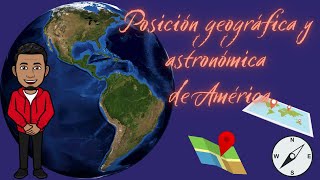 Posición geográfica y astronómica de América