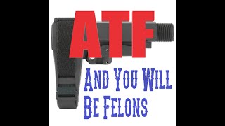 ATF Pistol Brace Rules