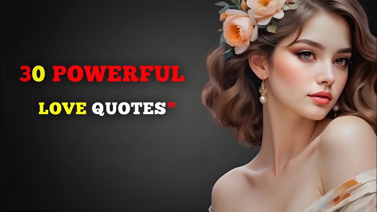 30 Powerful Quotes on Love and Relationships। Quotes
