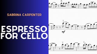 SABRINA CARPENTER - Espresso for CELLO