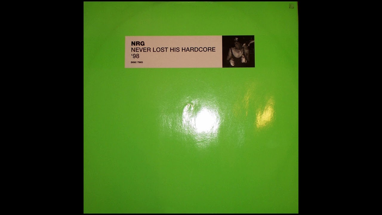 NRG - HE NEVER LOST HIS HARDCORE (KNUCKLEHEADS REMIX)