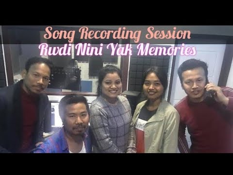 Rwdi Nini Yak  Song Recording Session  Studio Memories