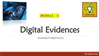 3. Digital Evidences | The Science Hub