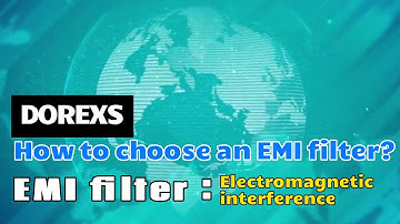 How to choose a suitable EMI filter? #emi