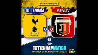 Tottenham Hotspur v Lokomotive Plavdiv  - Europa League LIVE commentary