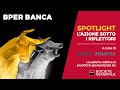 BPER Banca | Risultati ed M&amp;A supportano il titolo