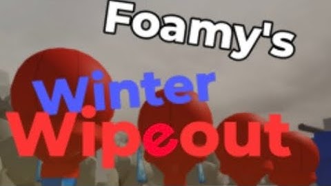 🎇ARL’S FIREWORKS SPECIAL🎆 Part 1: Winter Foamy Out Wipeout S3 E0 - “TEST EPISODE”