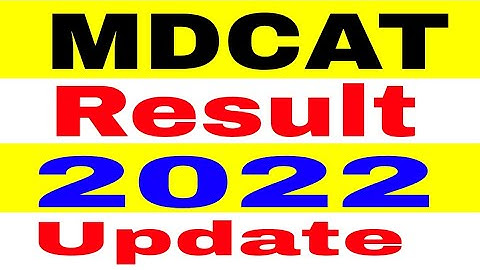 MDCAT Result Update 2022|UHS MDCAT Result Announced 2022|Medical Colleges Merit 2022|Smart Admission