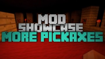 Minecraft Mod Showcase | More Pickaxes