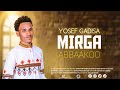 MIRGA ABBAAKOO YOSEF GADISA NEW OROMO GOSPEL SONG 2025