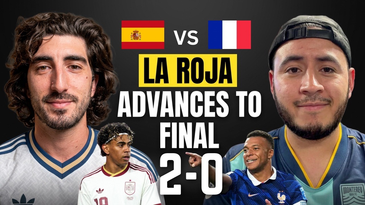 Spain Dominate France 2-0 To Reach First World Cup Final Since 2010! Semifinal Recap