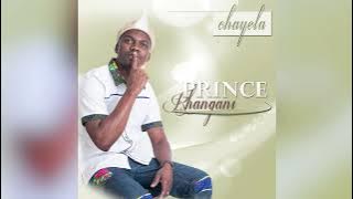Prince Rhangani - Xikweleti