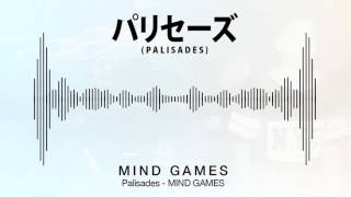 Video thumbnail of "Palisades ft. Champs - Mind Games (re-edit)"