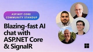 ASP.NET Community Standup - Blazing-fast AI chat with ASP.NET Core & SignalR