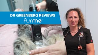 Dr Kate Greenberg DVM Reviews the furMe Grooming Vacuum