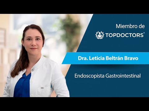 Dra. Leticia Beltrán Bravo - Endoscopía Gastrointestinal