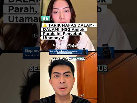 ⚠️ TARIK NAFAS DALAM-DALAM! IHSG Anjlok Parah, Ini Penyebab Utamanya!