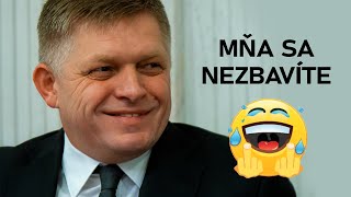 Robert Fico - Mňa sa nezbavíte...