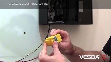 VESDA-E VEP/VEU/VES - How to replace the Filter