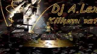 Dj A.lex Killuminati Vs Dj Eva Spinelli Mix Spring