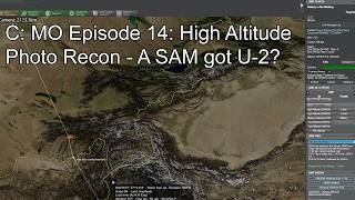 C: MO Episode 14: High Altitude Photo Recon - A SAM got U-2?