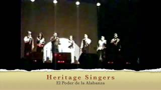 Watch Heritage Singers El Poder De La Alabanza video