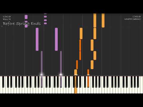 Wang OK - Before Spring Ends Piano Tutorial