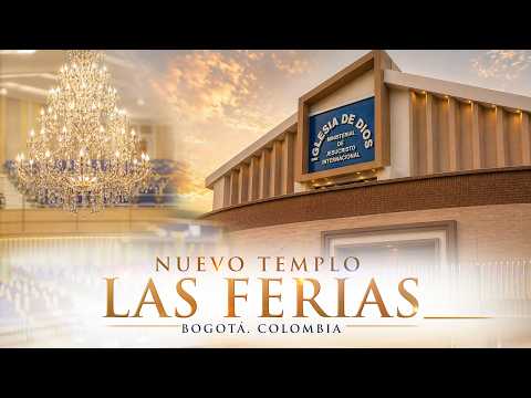 Nuevo templo: Las Ferias, Bogotá, Colombia - Iglesia de Dios Ministerial de Jesucristo Internacional