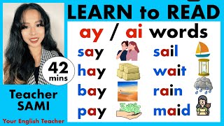 'ay' and 'ai' sound | three-letter and four-letter words | Learn to Read with Teacher SAMI