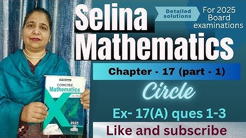 Chapter - 17 ( Circle) Exercise -17 A Ques:-(1-3)  # class 10th# icse Selina # math  # 2025-2026 #
