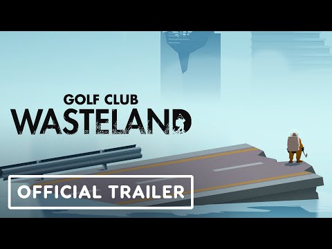 Golf Club Wasteland - Official Announcement Trailer