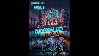 Afro house vol 1 👽🇻🇪 DJ OSWALDO el de palo negro