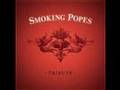 Smoking Popes / The Ataris - Pretty Pathetic