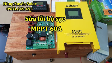 Sửa lỗi bộ điều khiển sạc MPPT 60A Suoer, lỗi không đáng do người sử dụng