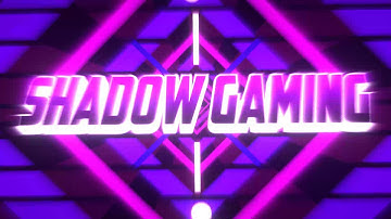 NEW SHADOW GAMING INTRO!!