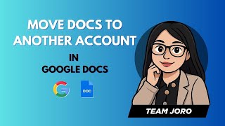 How to Transfer Google Docs from One Account to Another | Easy Guide