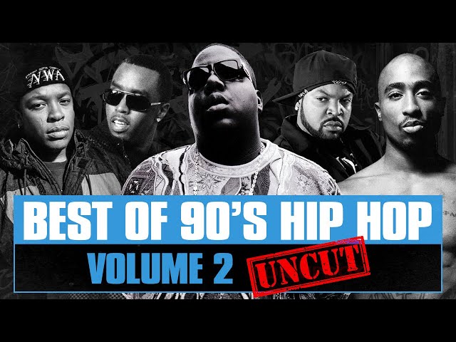90's Hip Hop Mix #02 [Uncut] Best of Old School Rap Songs Throwback Rap Classics Westcoast Eastcoast class=