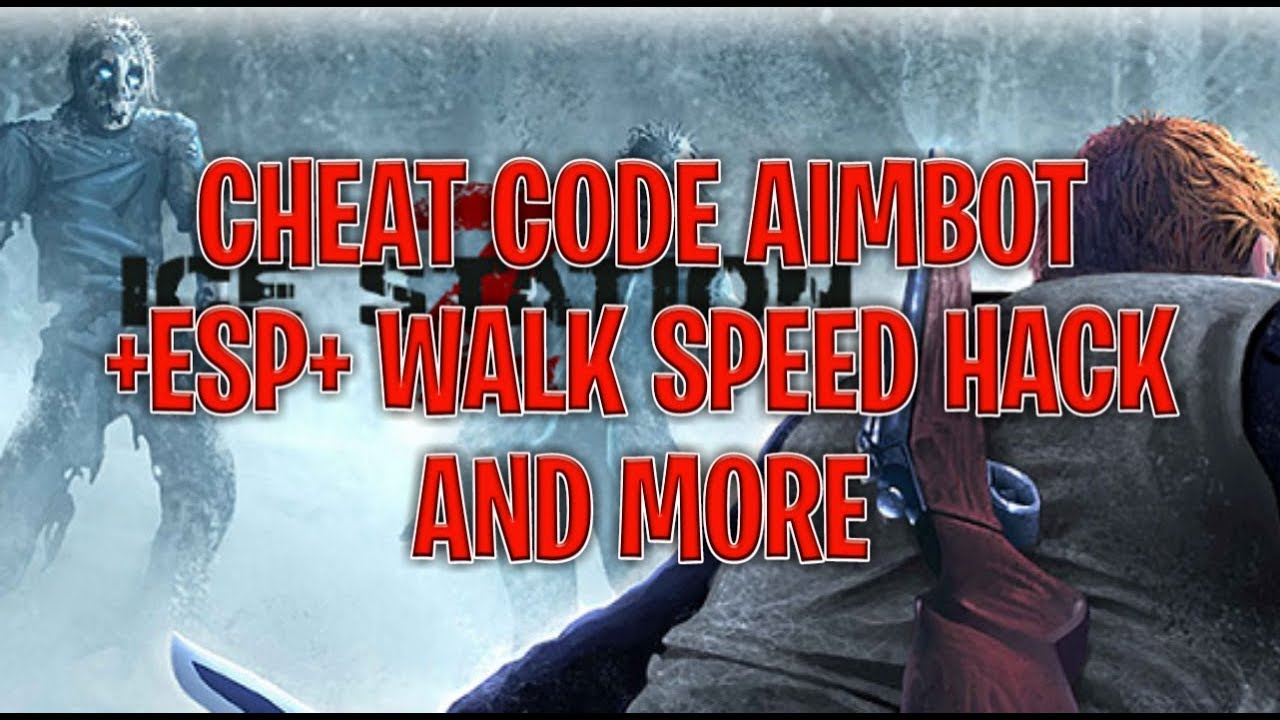 Ice Station Z Cheat 18 Aimbot Esp Walk Speed Hack Rapide Fire Youtube